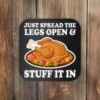 Just Spread The Legs Open & Stuff It In Coaster thumb 0
