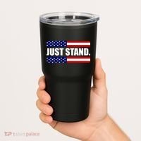 Just Stand Tumbler thumb 2