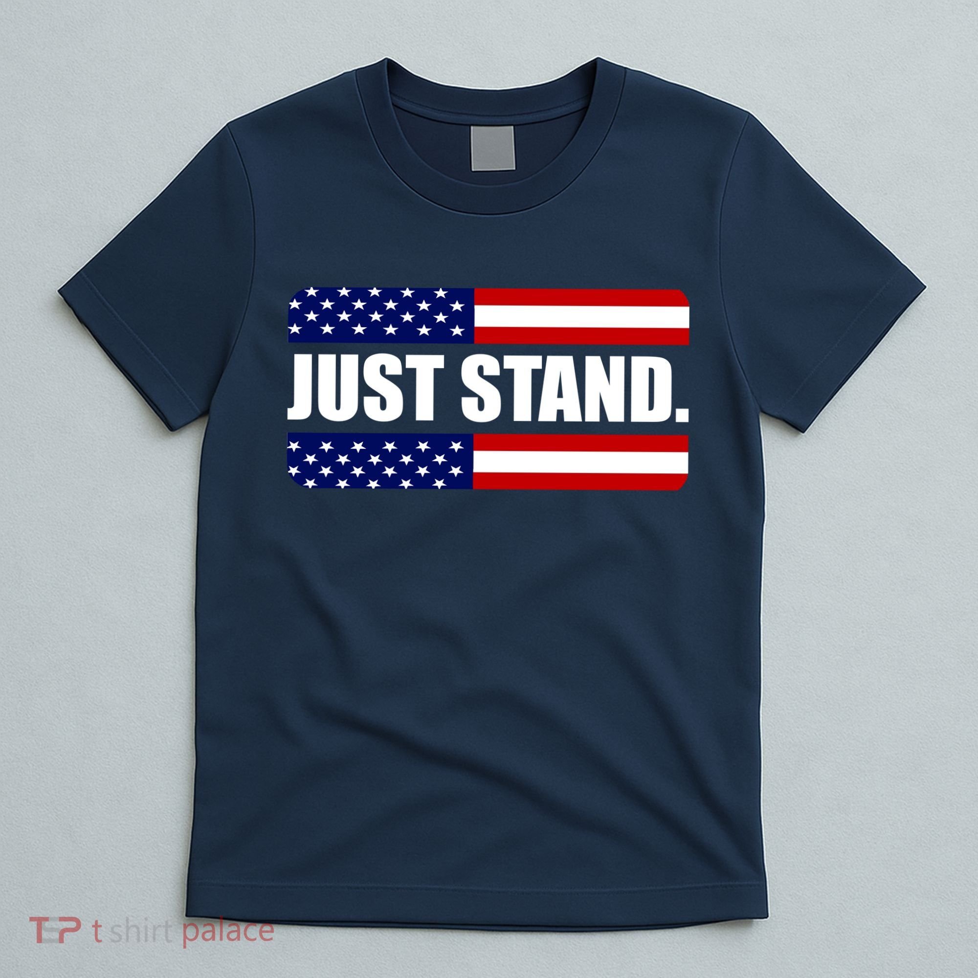 Just Stand T-Shirt