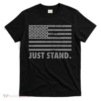 Just Stand Grey Style Flag T-Shirt