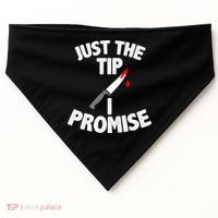 Just The Tip Funny Halloween Knife USA-Made Doggie Bandana thumb 0
