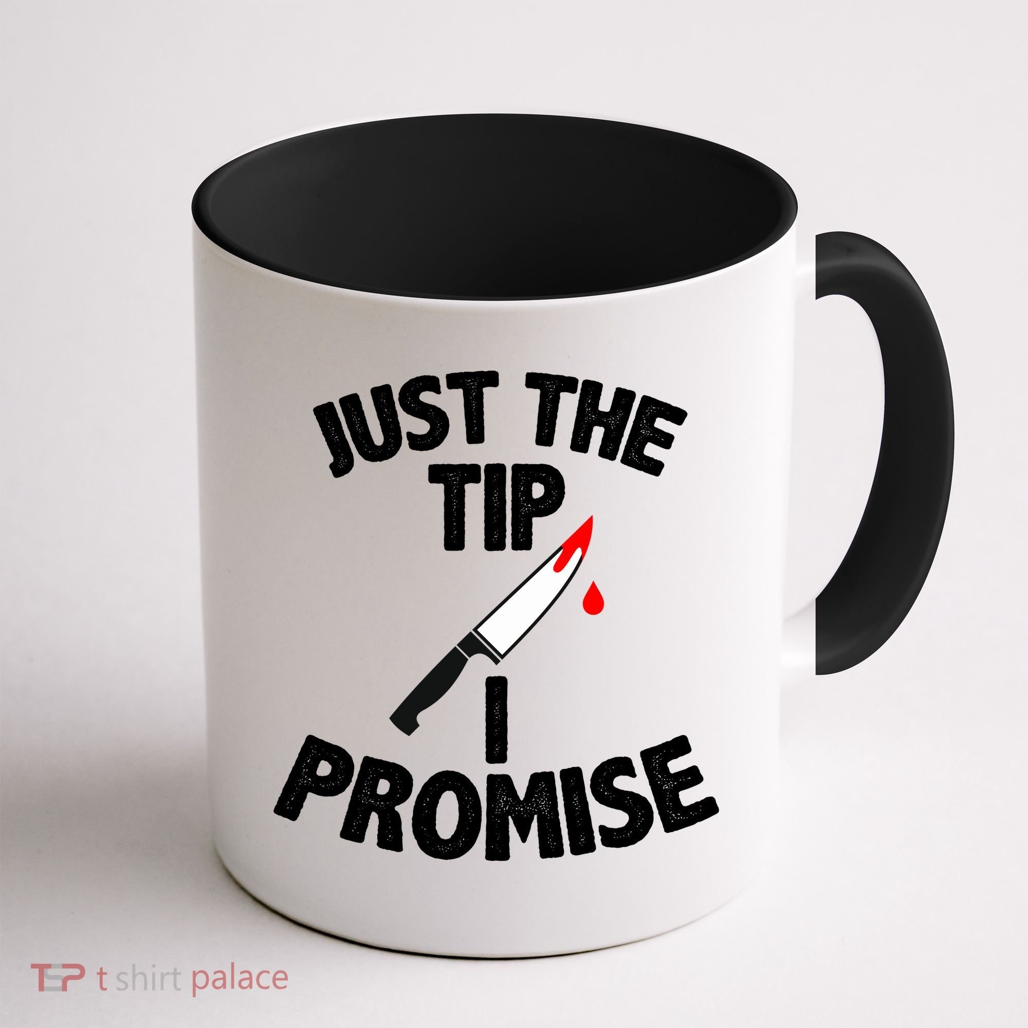 Just The Tip Funny Halloween Knife Coffee Mug