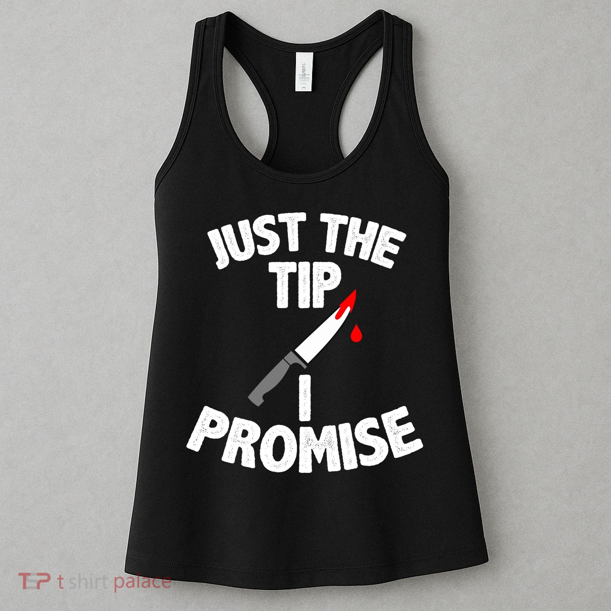Just The Tip Funny Halloween Knife Women's Tank Top