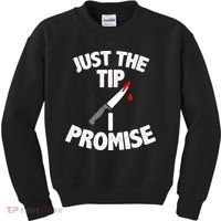 Just The Tip Funny Halloween Knife Kids Sweatshirt thumb 0