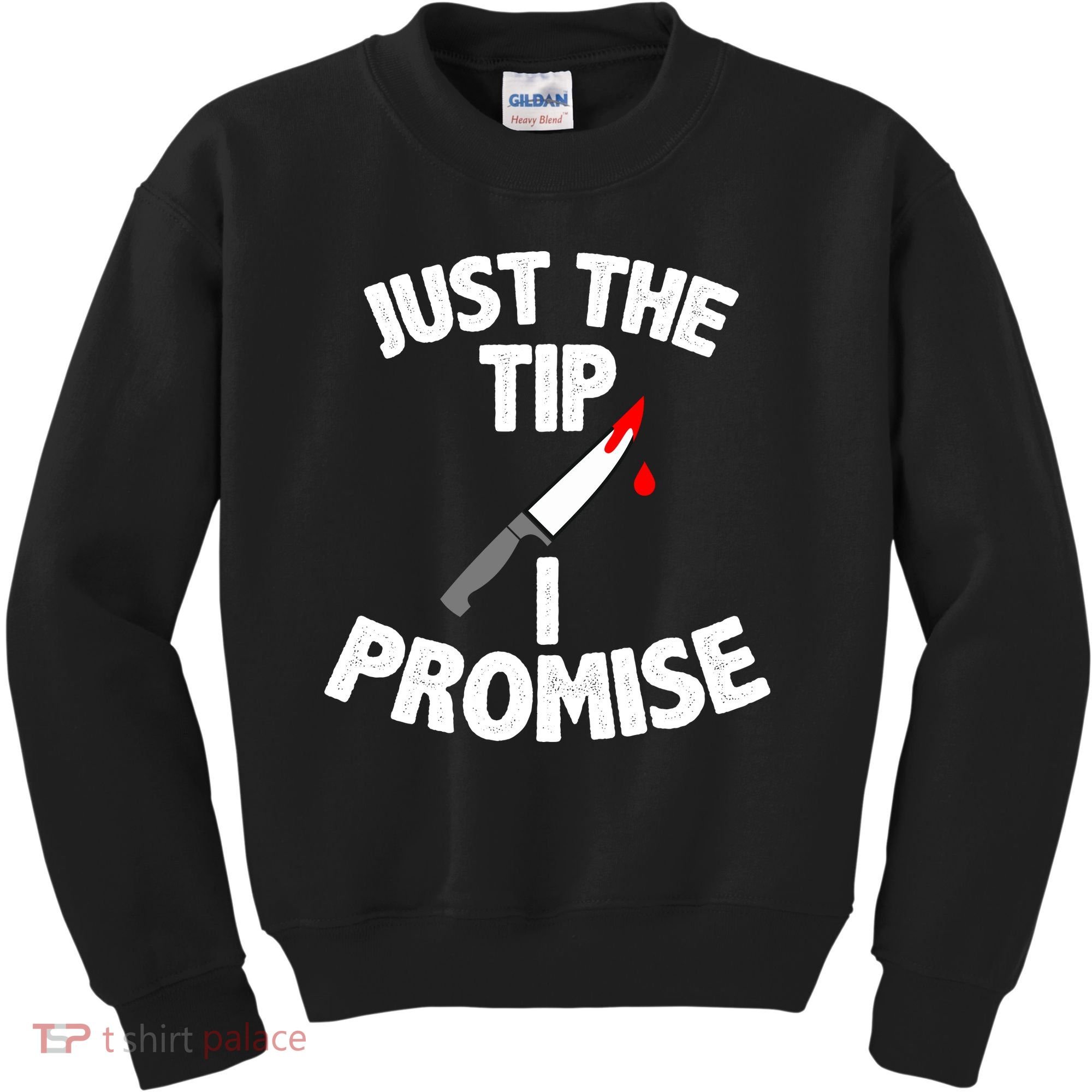 Just The Tip Funny Halloween Knife Kids Sweatshirt