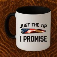 Just The Tip I Promise Coffee Mug thumb 2