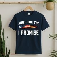Just The Tip I Promise T-Shirt thumb 2