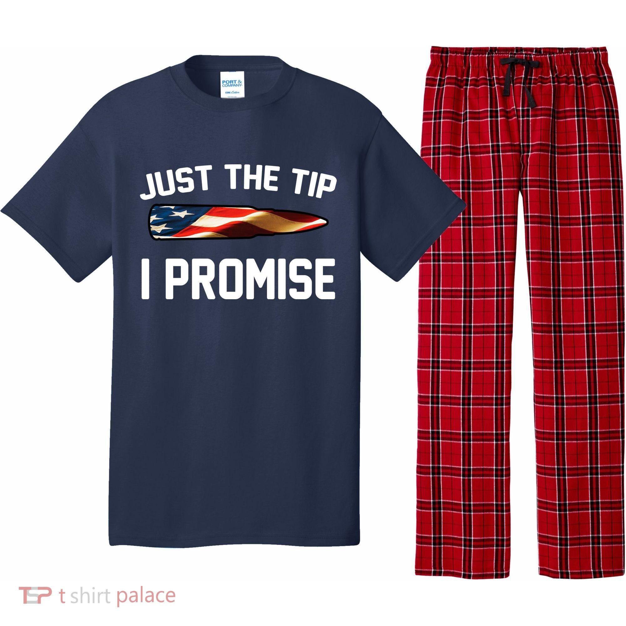 Just The Tip I Promise Pajama Set