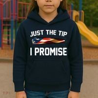 Just The Tip I Promise Kids Hoodie thumb 3