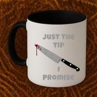 Just the Tip I Promise Halloween Knife Coffee Mug thumb 2