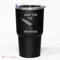 Just the Tip I Promise Halloween Knife Tumbler thumb 0