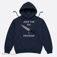 Just the Tip I Promise Halloween Knife Hoodie thumb 0