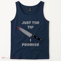 Just the Tip I Promise Halloween Knife Tank Top thumb 2