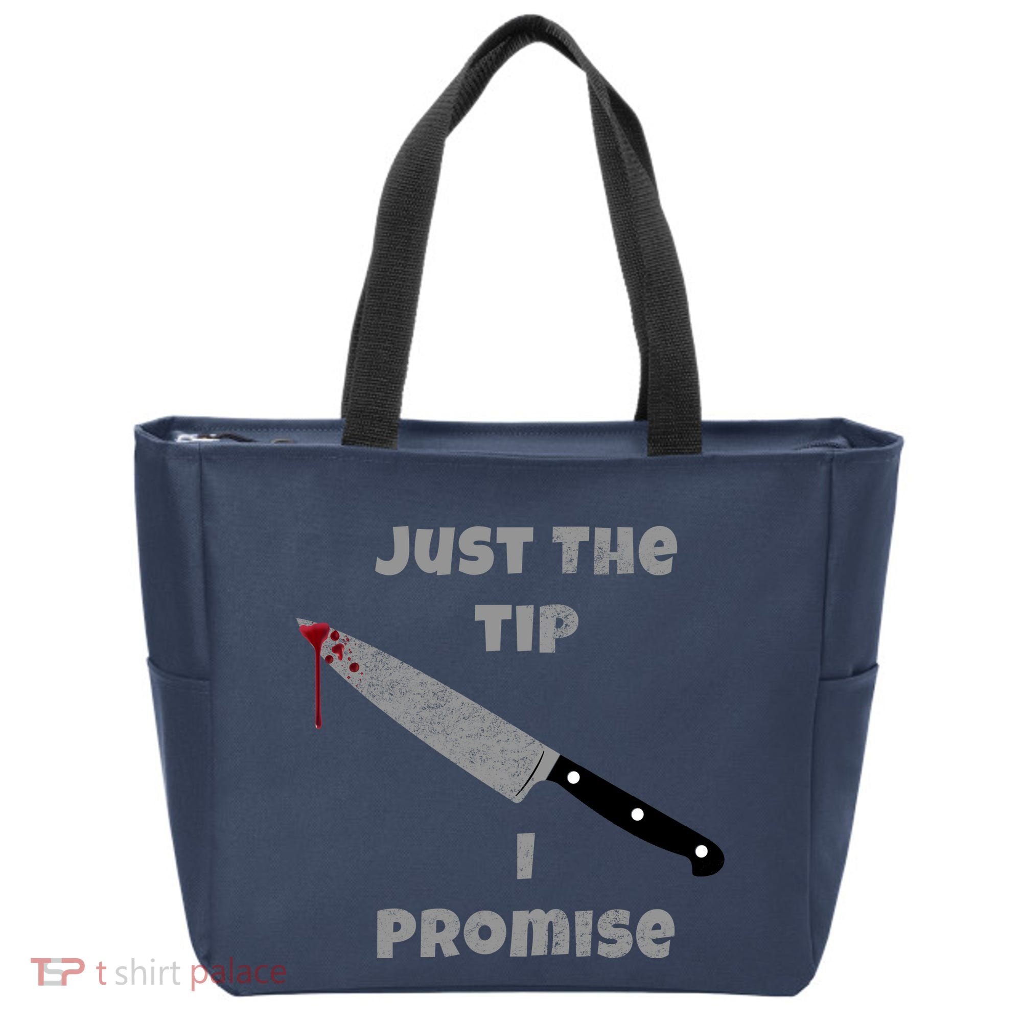 Just the Tip I Promise Halloween Knife Tote Bag