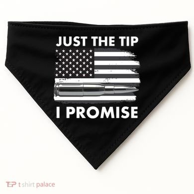 Just the Tip I Promise USA Bullet Flag USA-Made Doggie Bandana