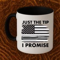 Just the Tip I Promise USA Bullet Flag Coffee Mug thumb 2