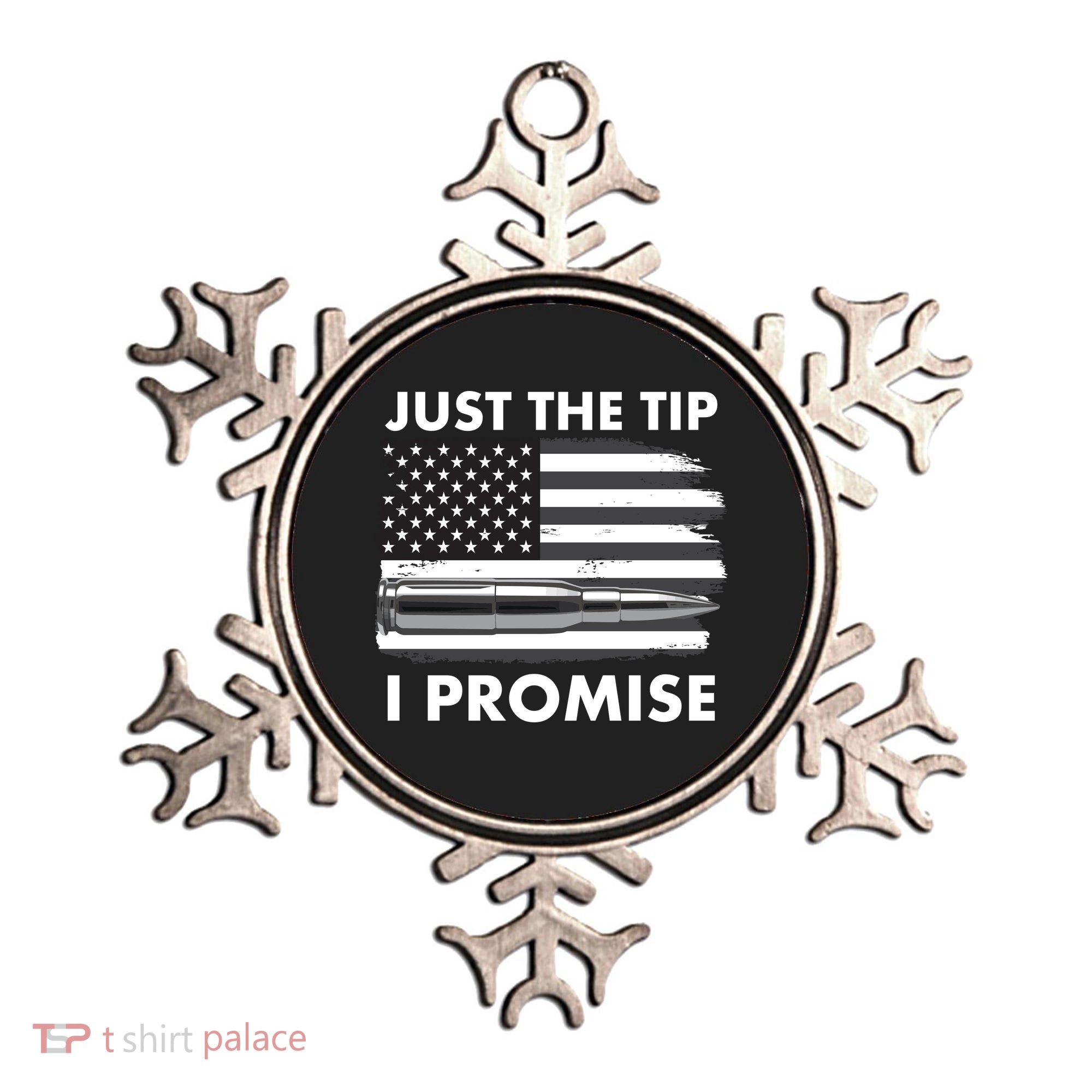 Just the Tip I Promise USA Bullet Flag Ornament