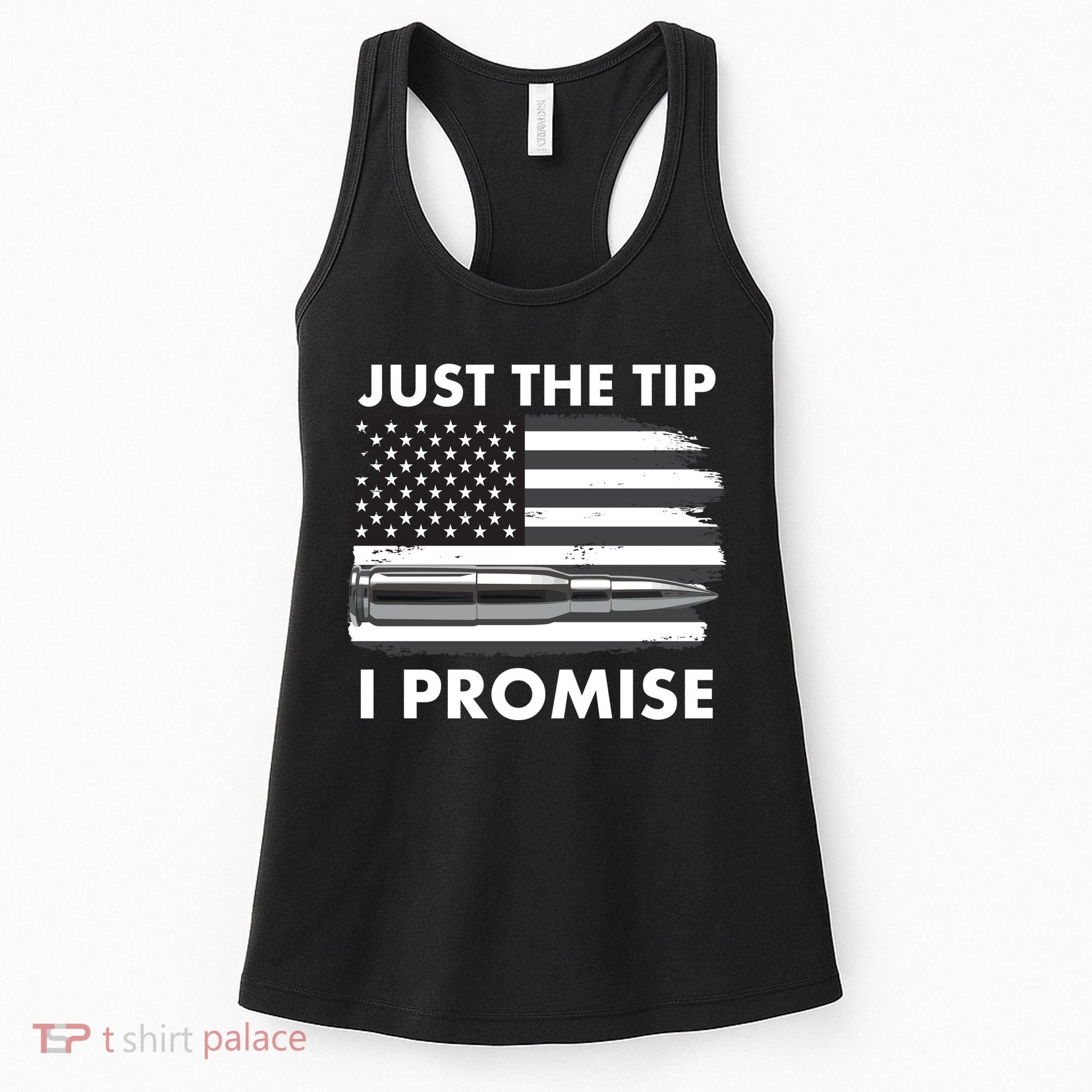 Just the Tip I Promise USA Bullet Flag Women's Tank Top