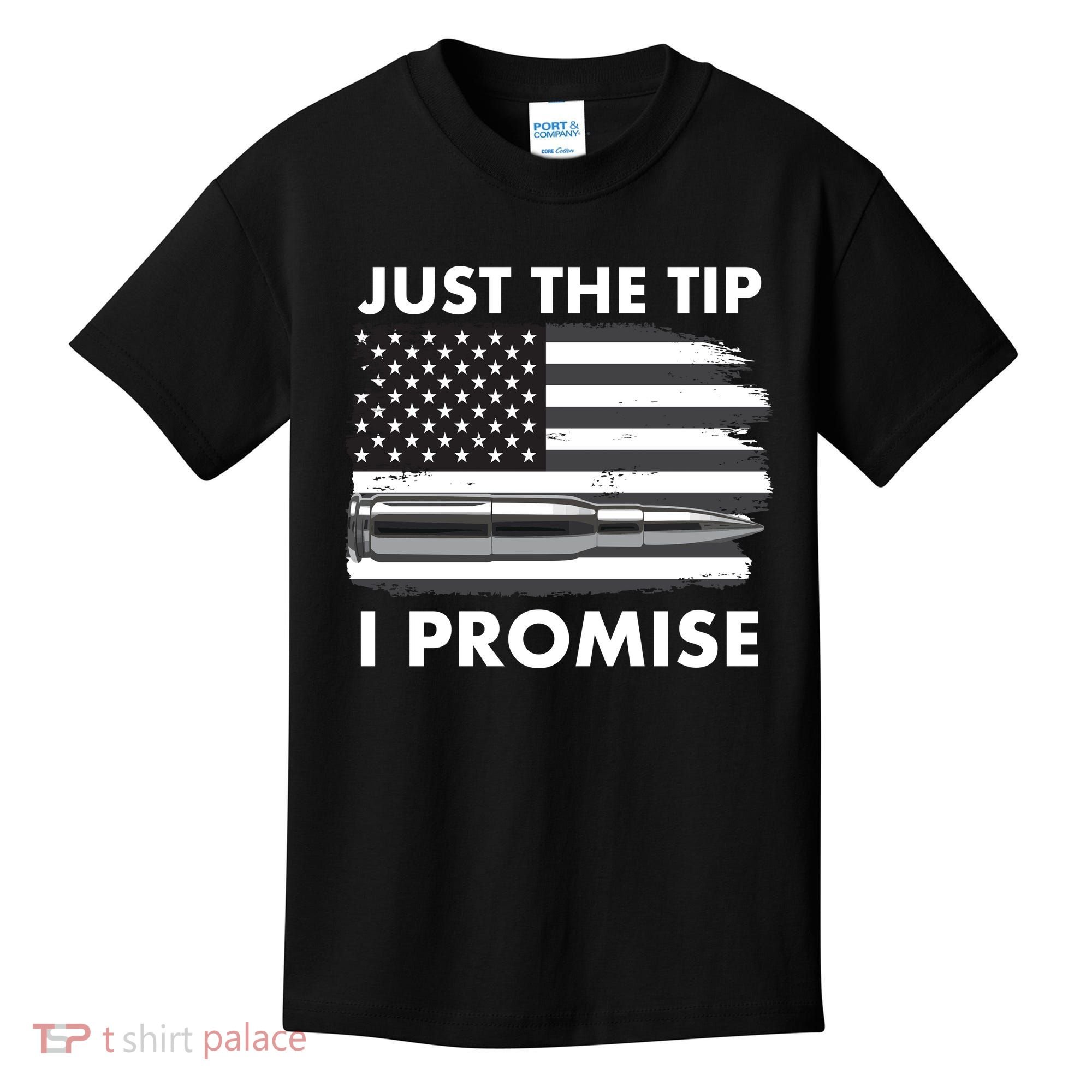 Just the Tip I Promise USA Bullet Flag Kids T-Shirt