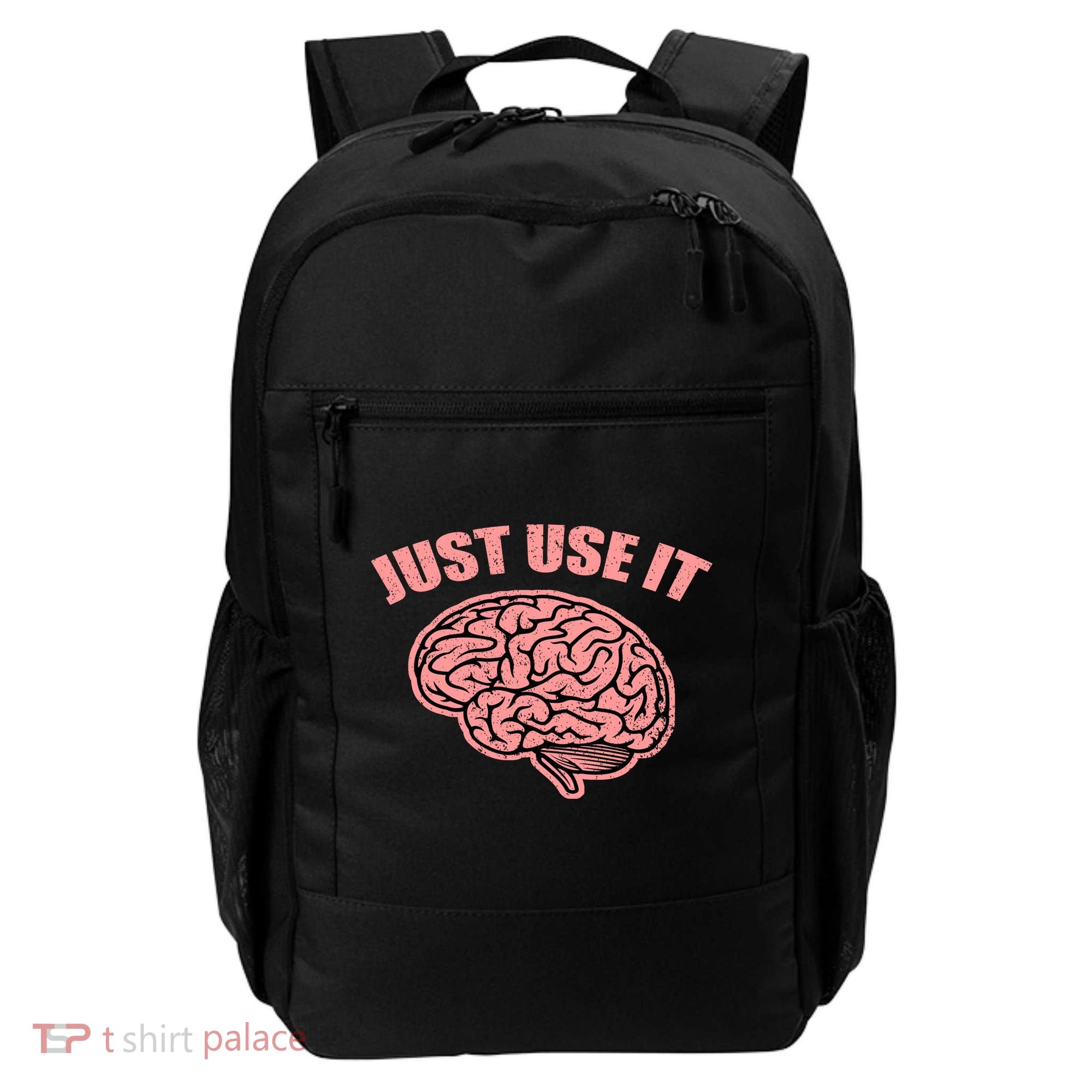 Just Use It Funny Brain Backpack