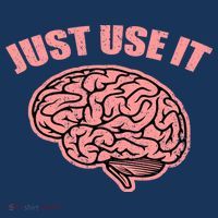 Just Use It Funny Brain Women's T-Shirt thumb 6