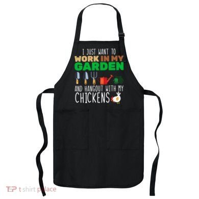 Just Want To Work In My Garden Apron