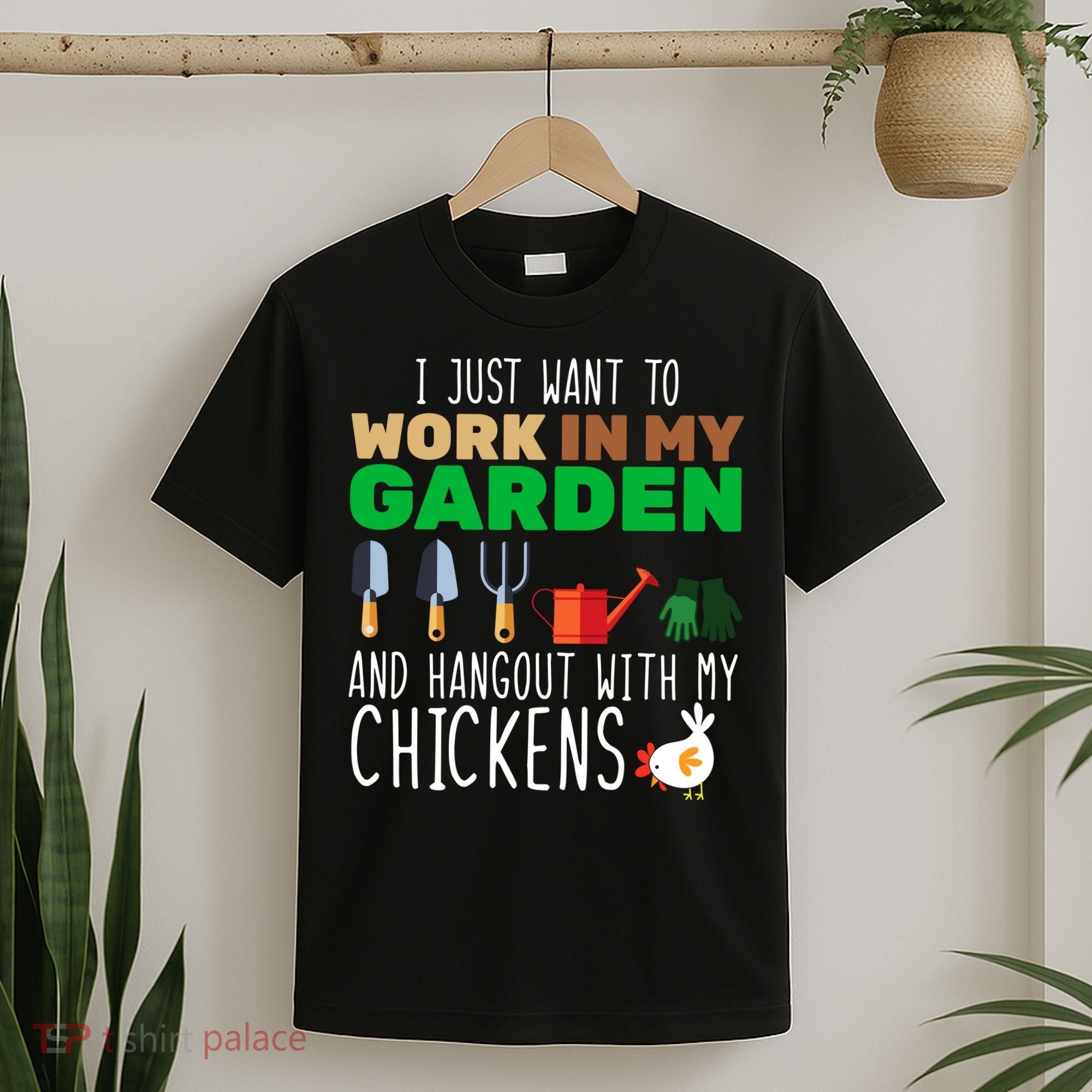 Just Want To Work In My Garden T-Shirt