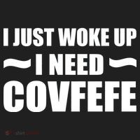 Just Woke Up I Need Covfefe Women's Sweatshirt thumb 2