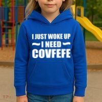Just Woke Up I Need Covfefe Kids Hoodie thumb 3