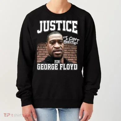 Justice For George Floyd BLM Women's Sweatshirt