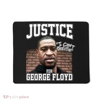 Justice For George Floyd BLM Mousepad