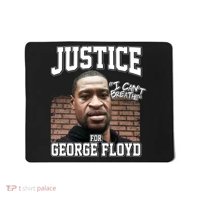 Justice For George Floyd BLM Mousepad