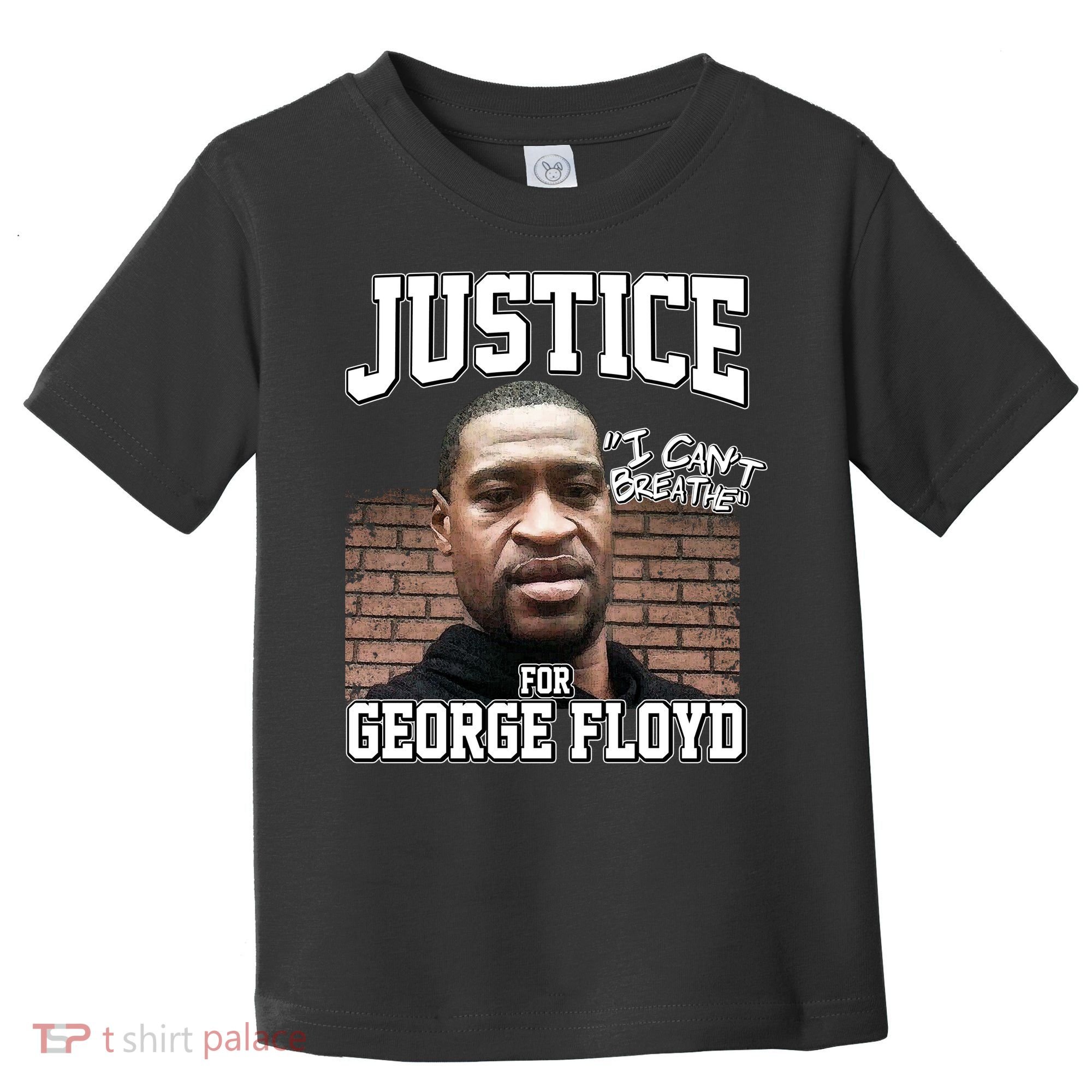 Justice For George Floyd BLM Toddler T-Shirt