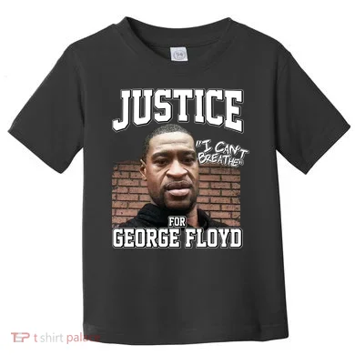 Justice For George Floyd BLM Toddler T-Shirt