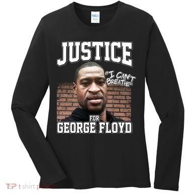 Justice For George Floyd BLM Women's Long Sleeve Shirt