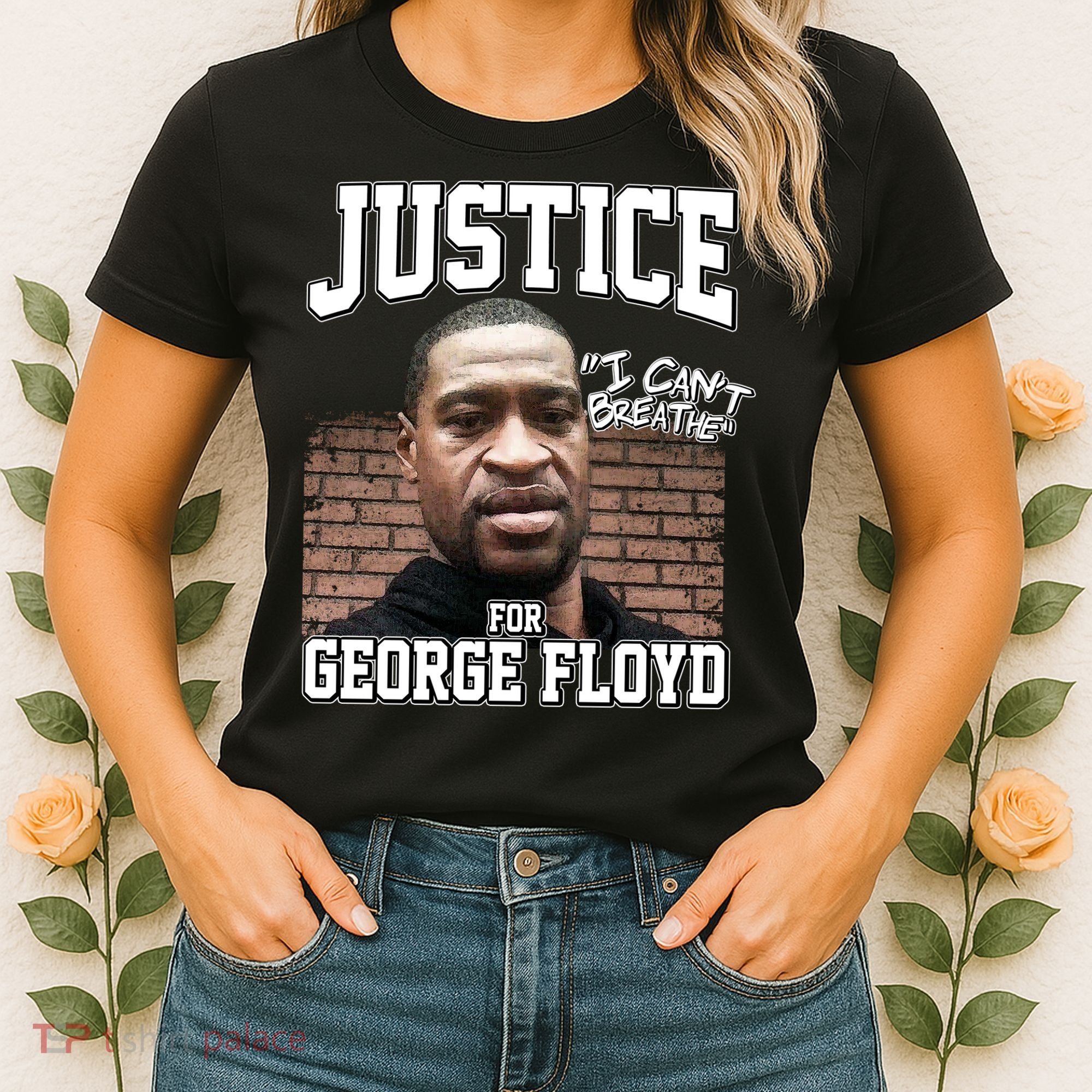 Justice For George Floyd BLM Women's T-Shirt