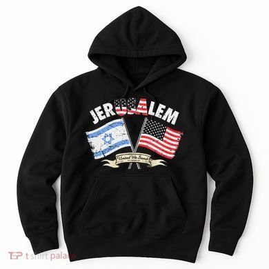 Jerusalem United We Stand Hoodie