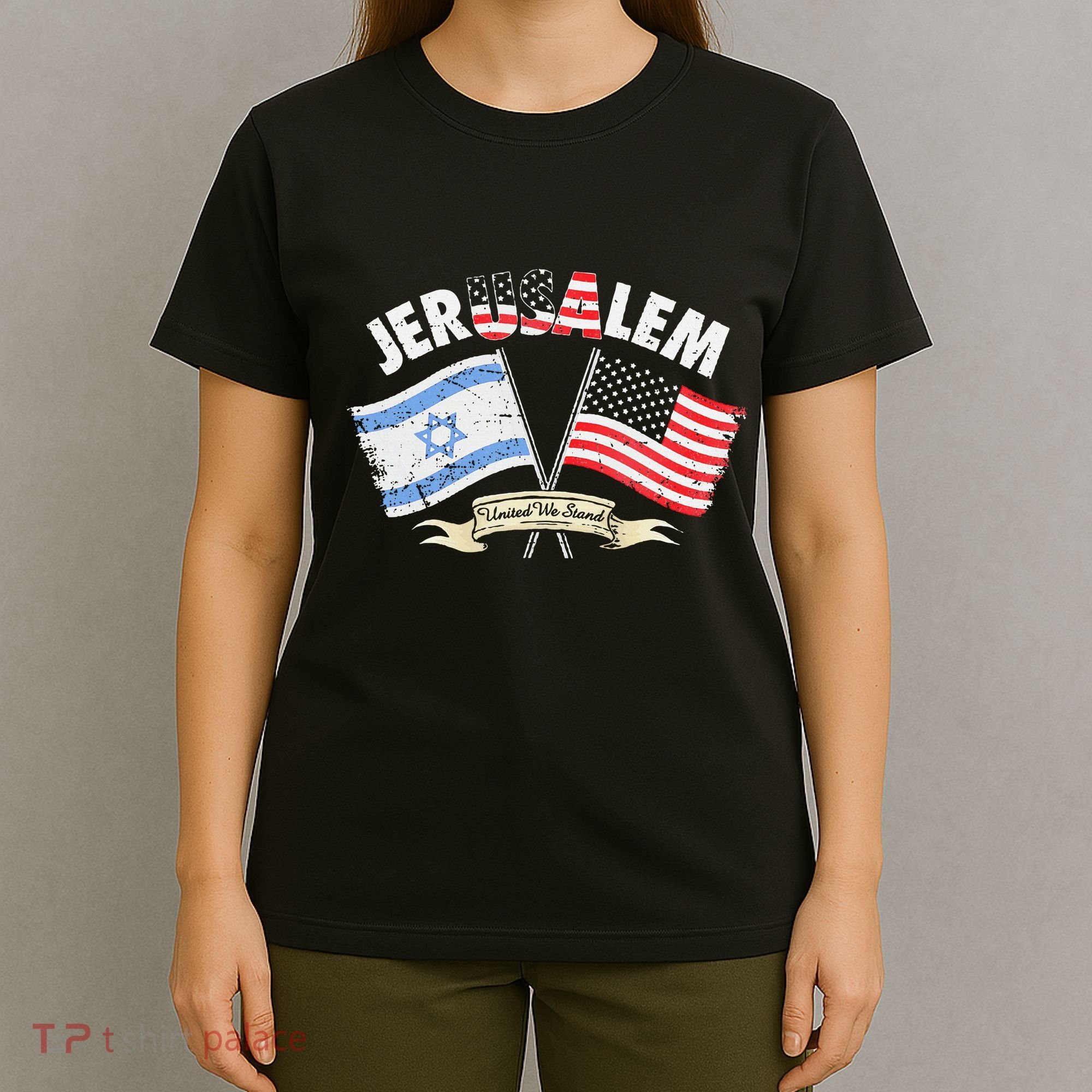 Jerusalem United We Stand T-Shirt