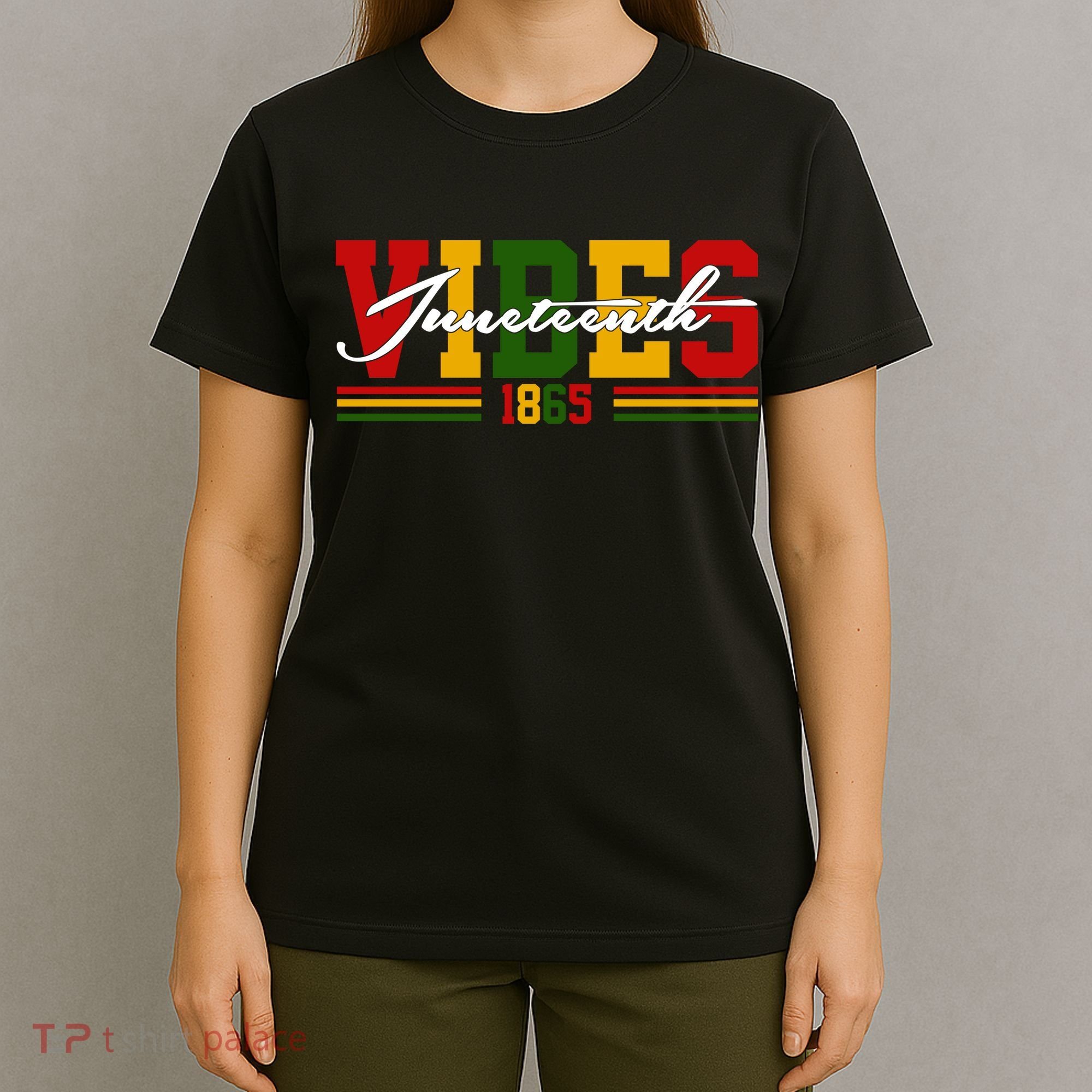 Juneteenth Vibes 1865 T-Shirt