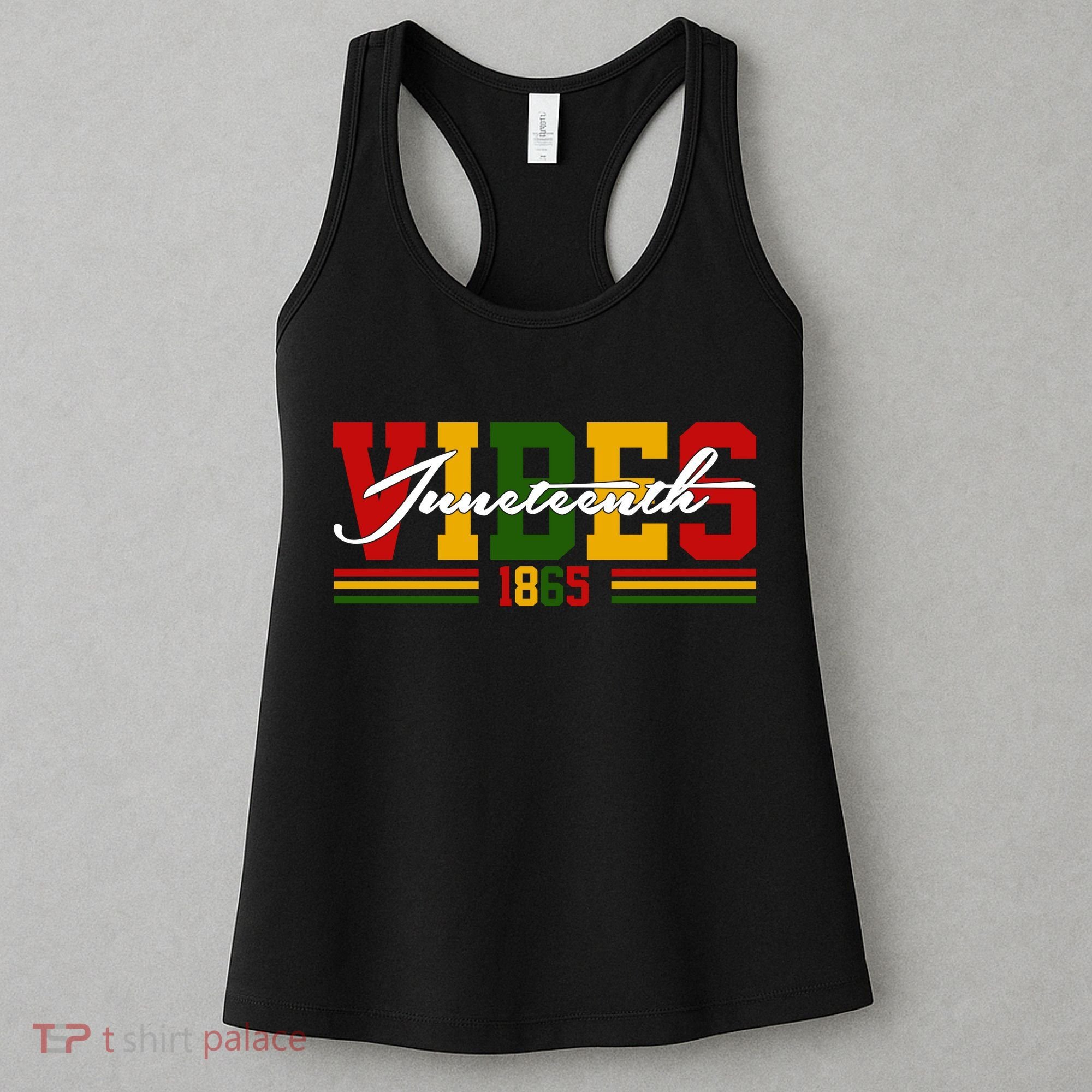 Juneteenth Vibes 1865 Women's Tank Top