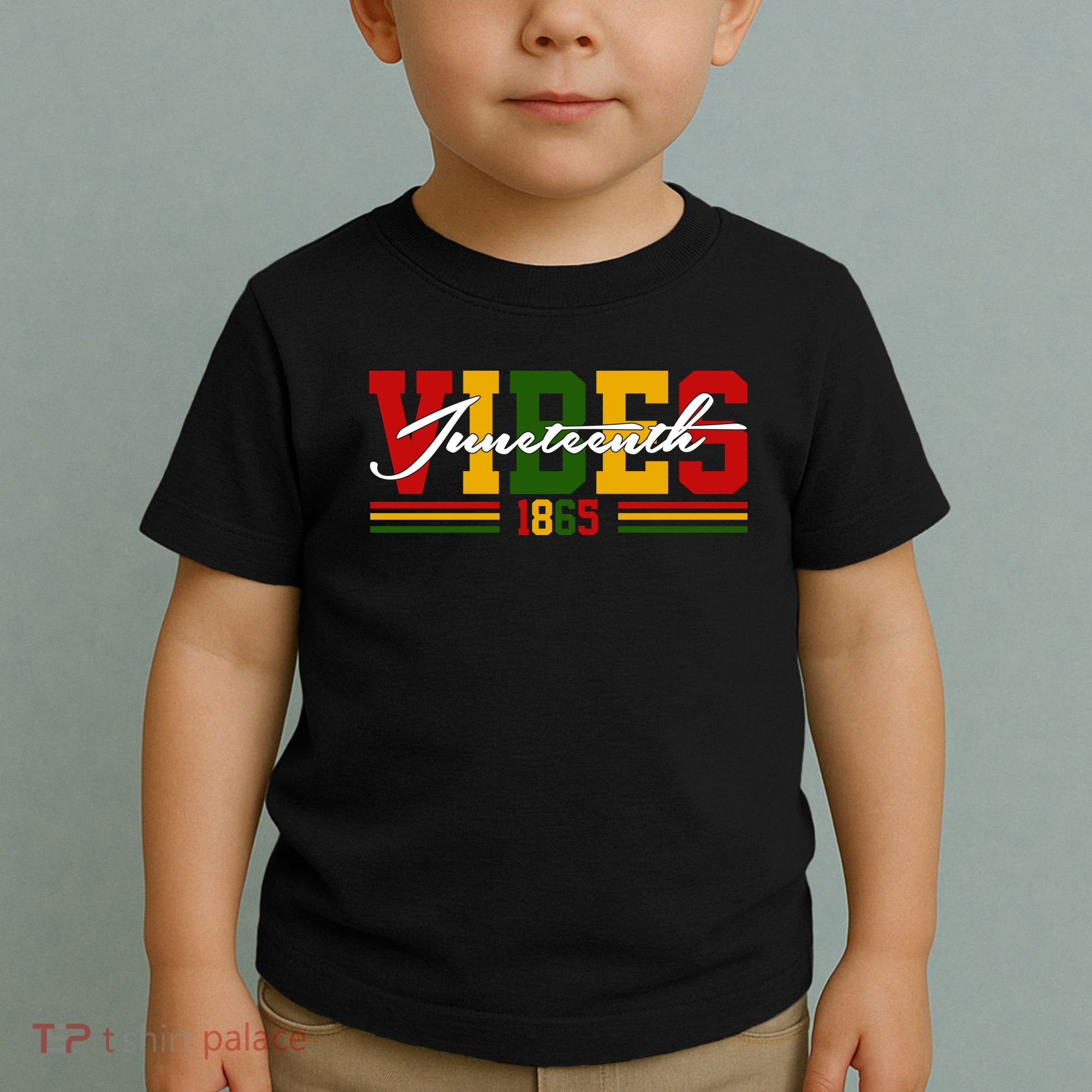 Juneteenth Vibes 1865 Toddler T-Shirt