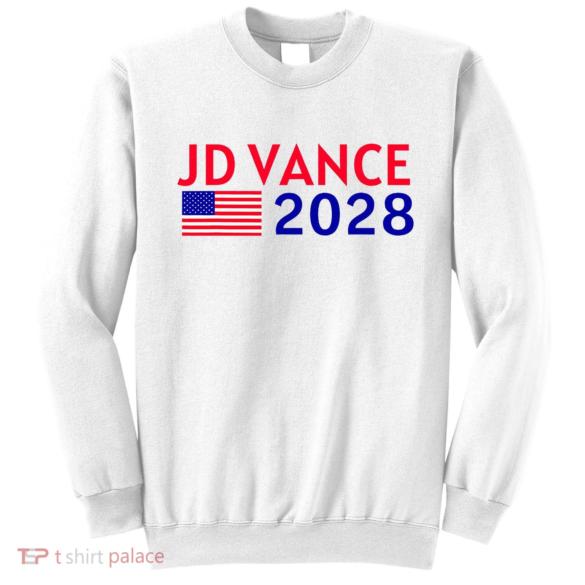 Jd Vance 2028 American Flag Vote Vance 2028 President Usa Sweatshirt