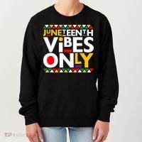 Juneteenth Vibes Only 1865 African American Women's Sweatshirt thumb 0