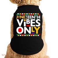 Juneteenth Vibes Only 1865 African American Doggie Tank thumb 0