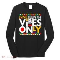 Juneteenth Vibes Only 1865 African American Long Sleeve Shirt thumb 0
