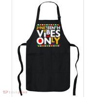 Juneteenth Vibes Only 1865 African American Apron thumb 0