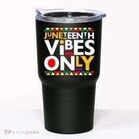 Juneteenth Vibes Only 1865 African American Tumbler thumb 0