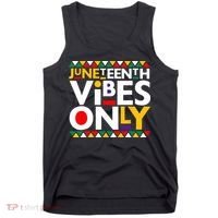 Juneteenth Vibes Only 1865 African American Tank Top thumb 0