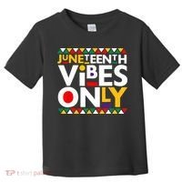 Juneteenth Vibes Only 1865 African American Toddler T-Shirt thumb 0