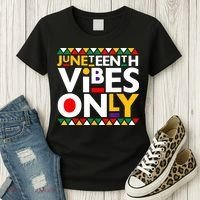 Juneteenth Vibes Only 1865 African American Women's T-Shirt thumb 3